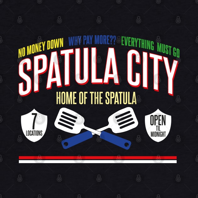 Spatula City - Home of the Spatula by Meta Cortex